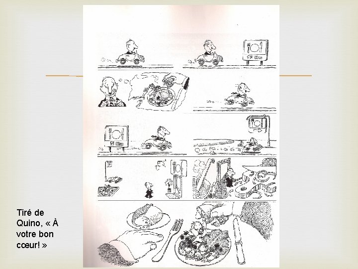  Tiré de Quino, « À votre bon cœur! » 