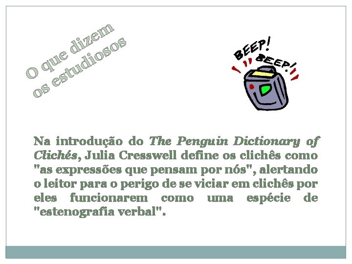 m e z os i d os e qu tudi O es os Na