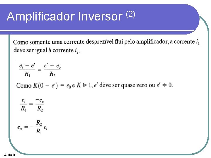 Amplificador Inversor (2) Aula 8 