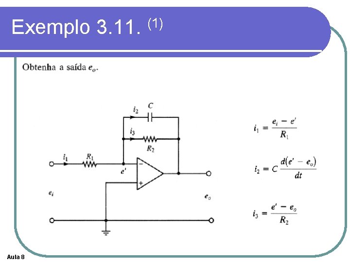 Exemplo 3. 11. (1) Aula 8 