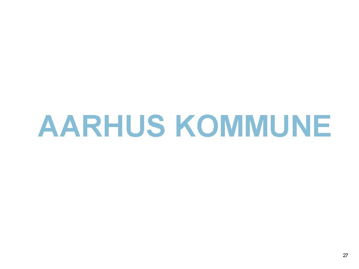 AARHUS KOMMUNE 27 