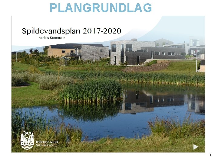 PLANGRUNDLAG 6 