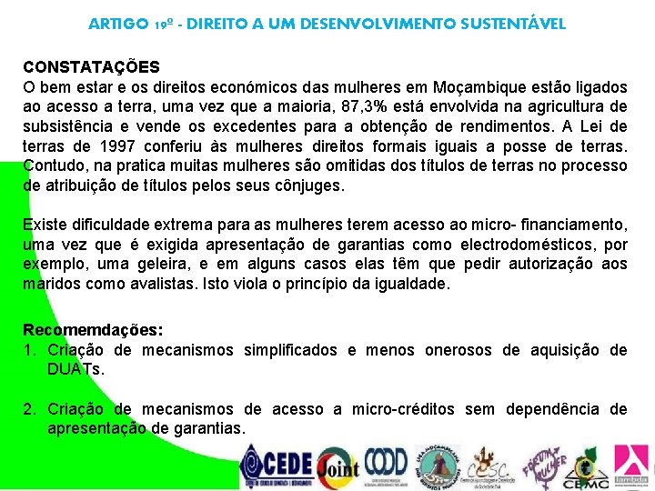 ARTIGO 19º - DIREITO A UM DESENVOLVIMENTO SUSTENTÁVEL CONSTATAÇÕES O bem estar e os ARTIGO 19º - DIREITO A UM DESENVOLVIMENTO SUSTENTÁVEL CONSTATAÇÕES O bem estar e os