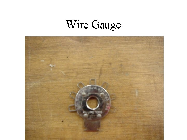 Wire Gauge 