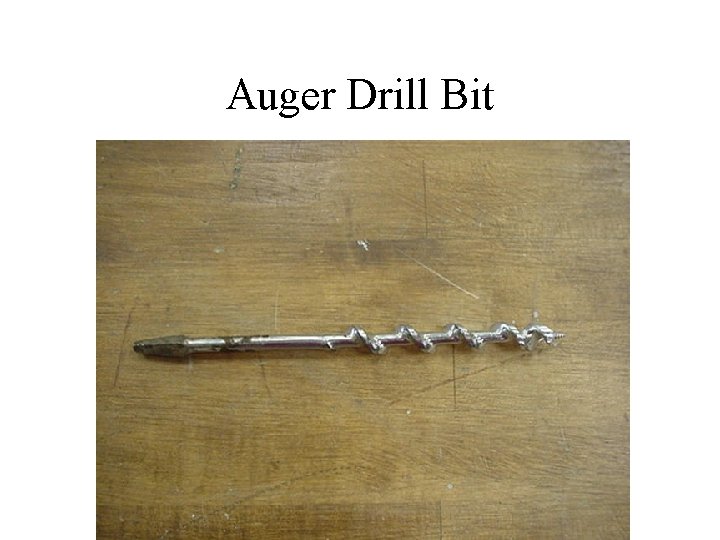 Auger Drill Bit 