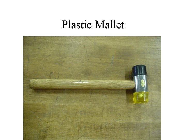 Plastic Mallet 