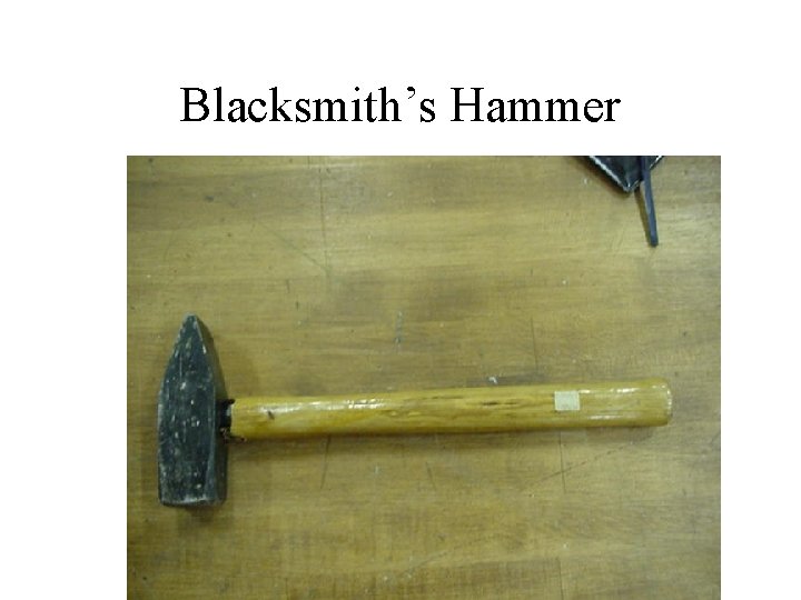 Blacksmith’s Hammer 