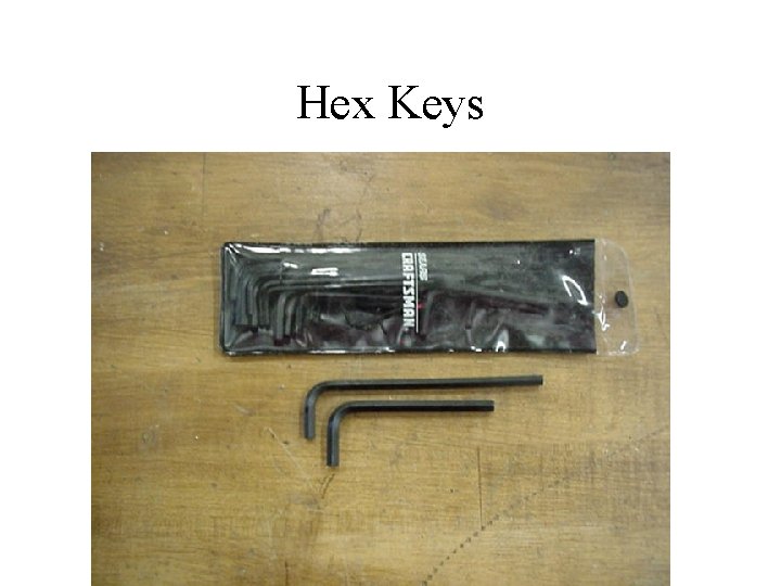 Hex Keys 