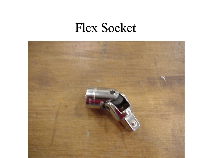 Flex Socket 