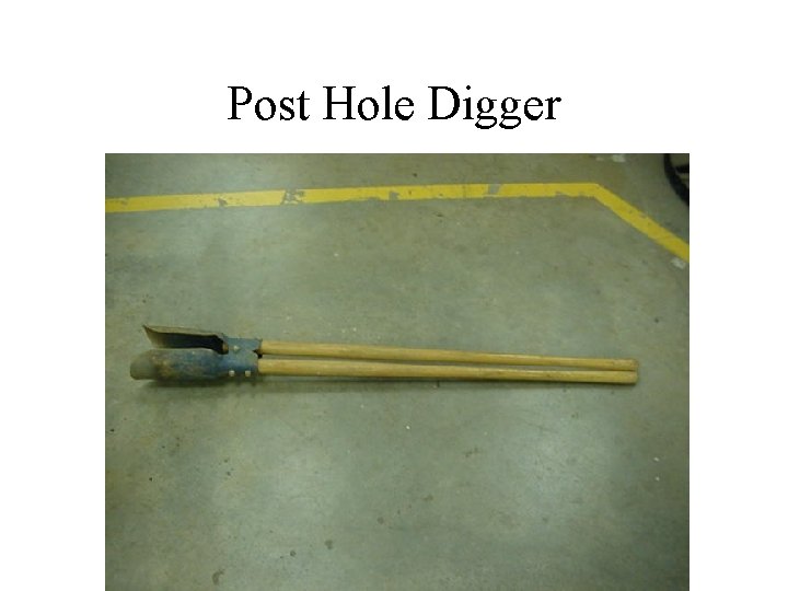 Post Hole Digger 