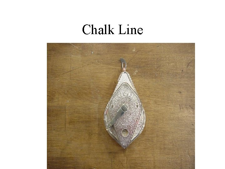 Chalk Line 