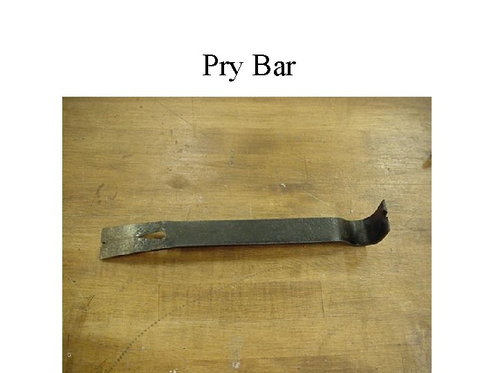 Pry Bar 
