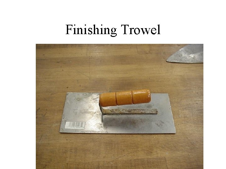 Finishing Trowel 