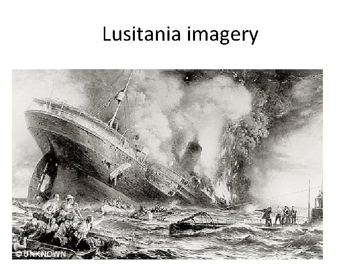 Lusitania imagery Lusitania imagery