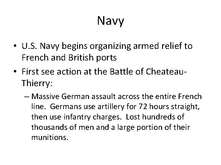 Navy • U. S. Navy begins organizing armed relief to French and British ports