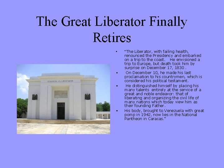 The Great Liberator Finally Retires • • “The Liberator, with failing health, renounced the