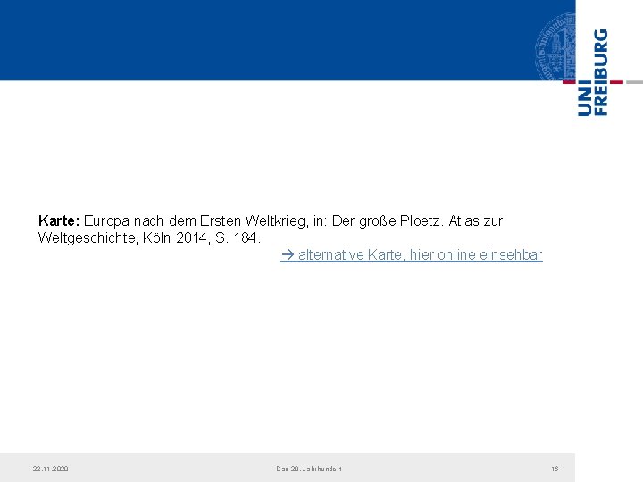 Karte: Europa nach dem Ersten Weltkrieg, in: Der große Ploetz. Atlas zur Weltgeschichte, Köln