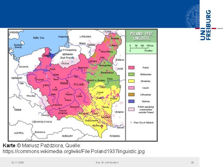 Karte © Mariusz Paździora, Quelle: https: //commons. wikimedia. org/wiki/File: Poland 1937 linguistic. jpg 22.