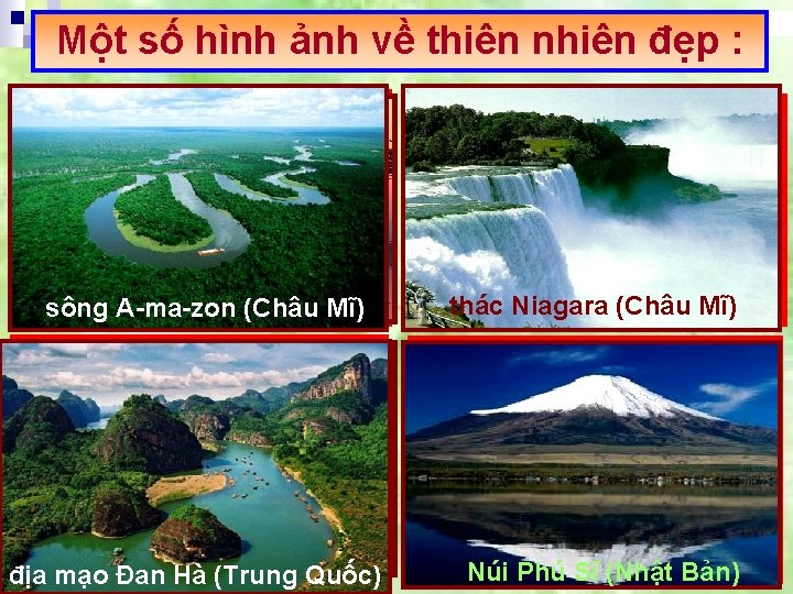 Một số hình ảnh về thiên nhiên đẹp : Vịnh Hạ Long (QUẢNG sông