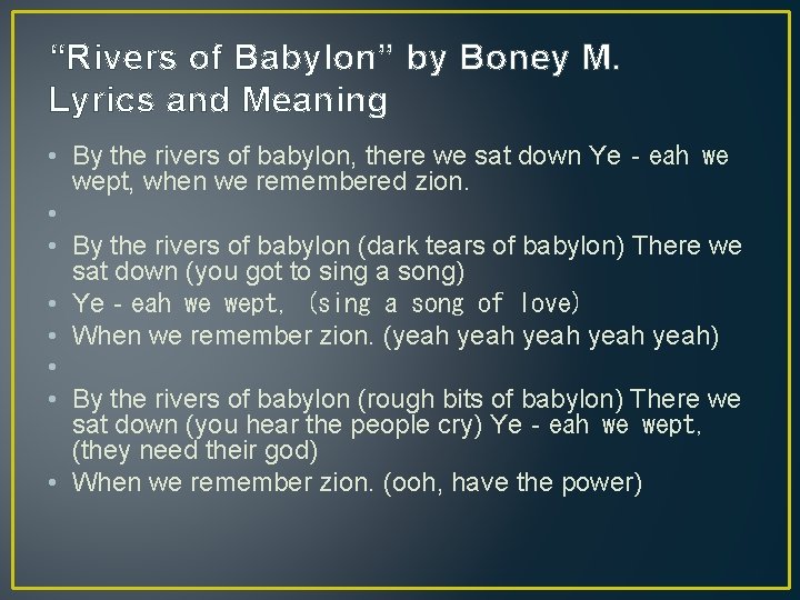 “Rivers of Babylon” by Boney M. Lyrics and Meaning • By the rivers of