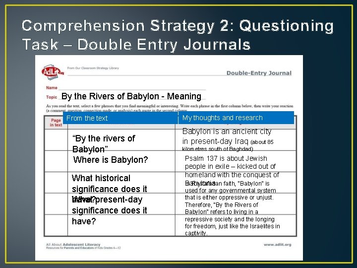 Comprehension Strategy 2: Questioning Task – Double Entry Journals By the Rivers of Babylon