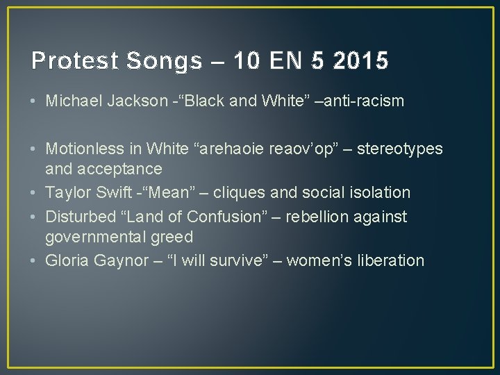 Protest Songs – 10 EN 5 2015 • Michael Jackson -“Black and White” –anti-racism