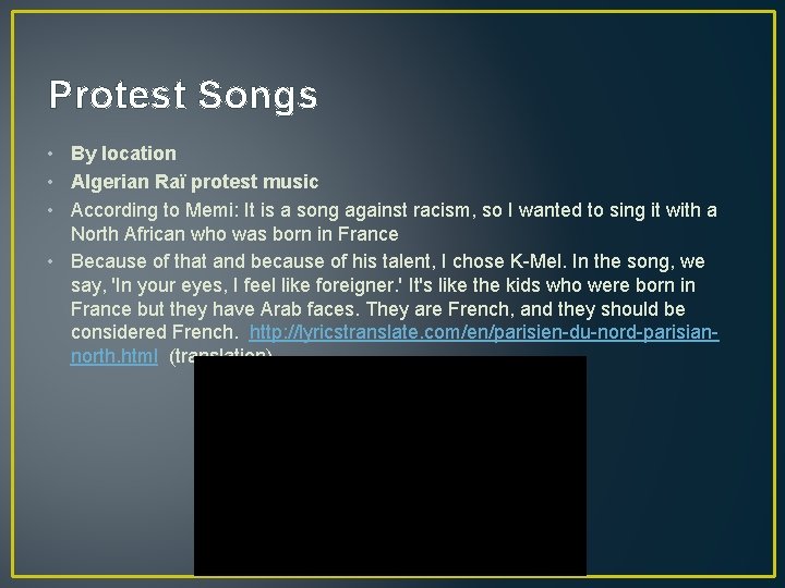 Protest Songs • By location • Algerian Raï protest music • According to Memi: