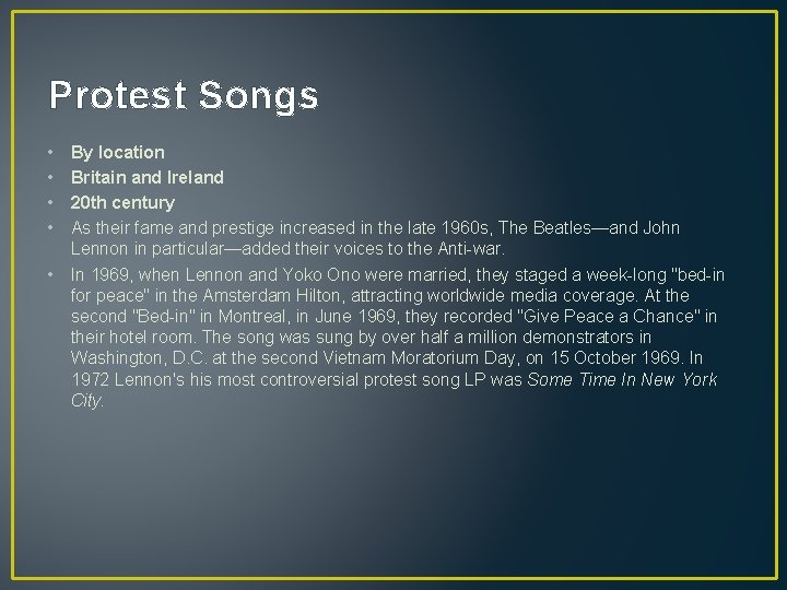 Protest Songs • • By location Britain and Ireland 20 th century As their