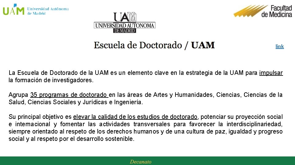 link La Escuela de Doctorado de la UAM es un elemento clave en la