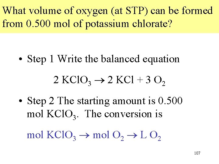 What volume of oxygen (at STP) can be formed from 0. 500 mol of