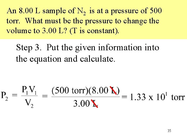 An 8. 00 L sample of N 2 is at a pressure of 500