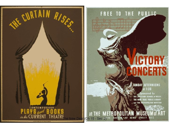  • - The New Deal (Ch 15 - Sec 2) 