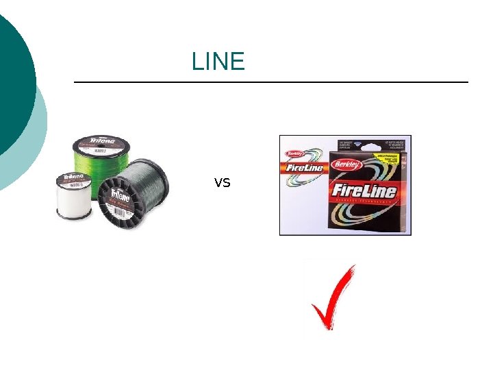 LINE VS 