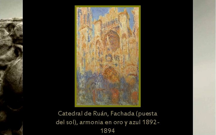 Catedral de Ruán, Fachada (puesta del sol), armonia en oro y azul 18921894 