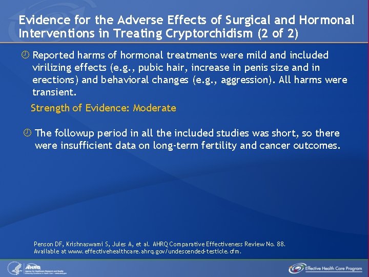 Evidence for the Adverse Effects of Surgical and Hormonal Interventions in Treating Cryptorchidism (2