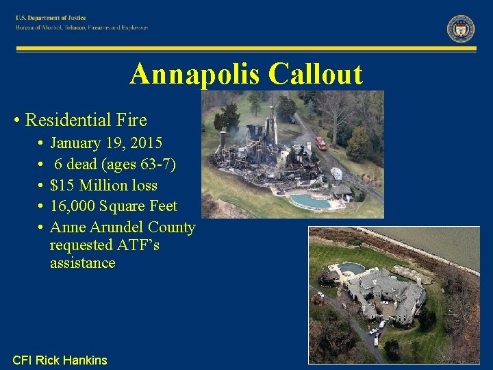 Annapolis Callout • Residential Fire • • • January 19, 2015 6 dead (ages