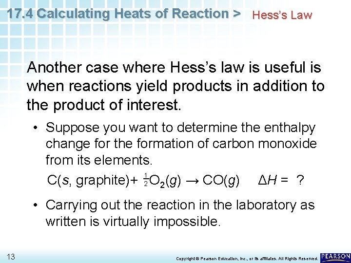 17. 4 Calculating Heats of Reaction > Hess’s Law Another case where Hess’s law