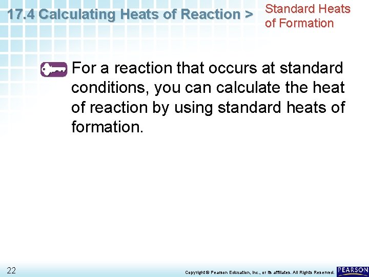 17. 4 Calculating Heats of Reaction > Standard Heats of Formation For a reaction