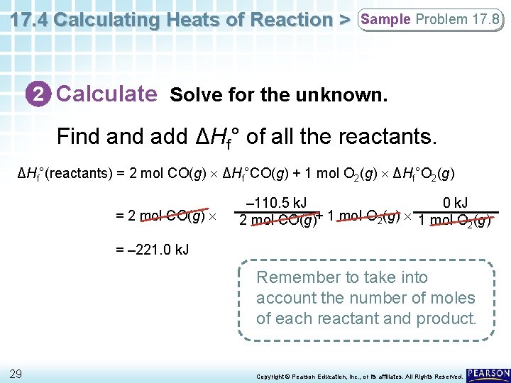 17. 4 Calculating Heats of Reaction > Sample Problem 17. 8 2 Calculate Solve