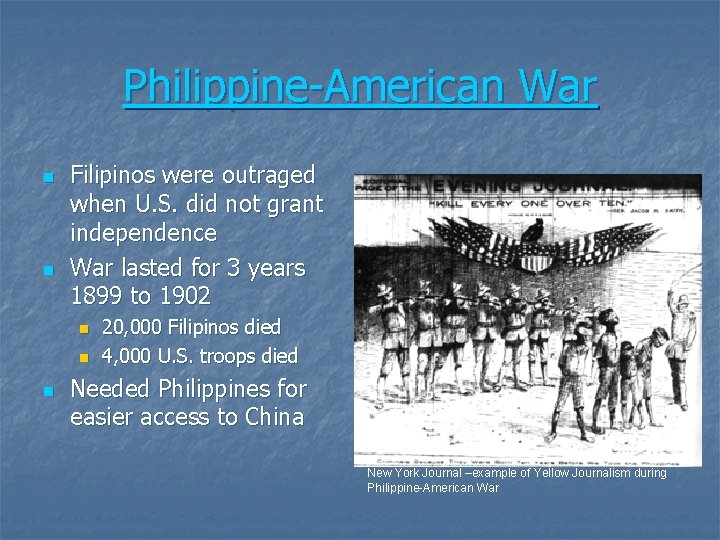 Philippine-American War n n Filipinos were outraged when U. S. did not grant independence