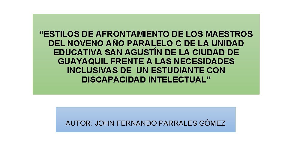 “ESTILOS DE AFRONTAMIENTO DE LOS MAESTROS DEL NOVENO AÑO PARALELO C DE LA UNIDAD