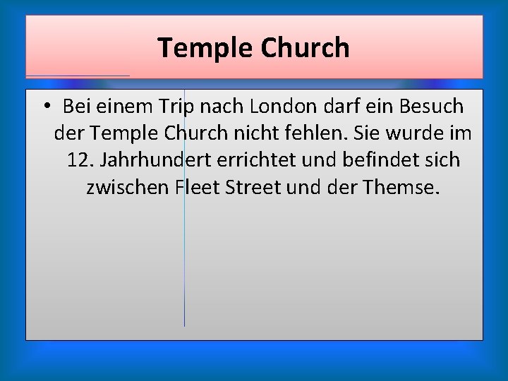 Temple Church • Bei einem Trip nach London darf ein Besuch der Temple Church