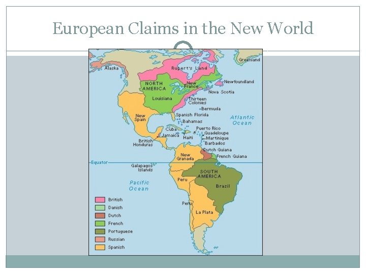 European Claims in the New World 
