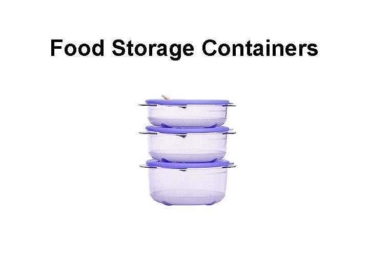 Food Storage Containers Food Storage Containers
