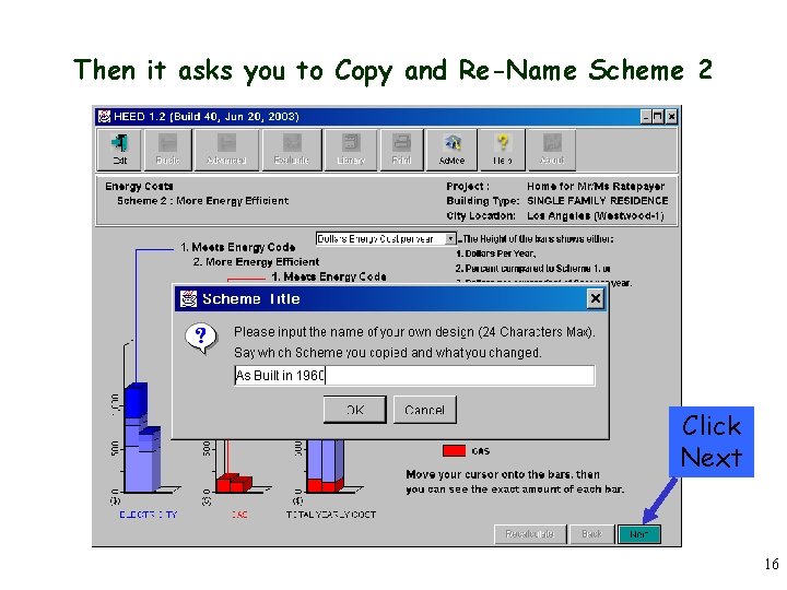 Then it asks you to Copy and Re-Name Scheme 2 Click Next 16 