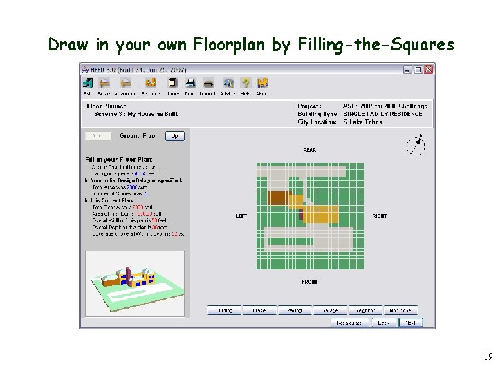 Draw in your own Floorplan by Filling-the-Squares 19 