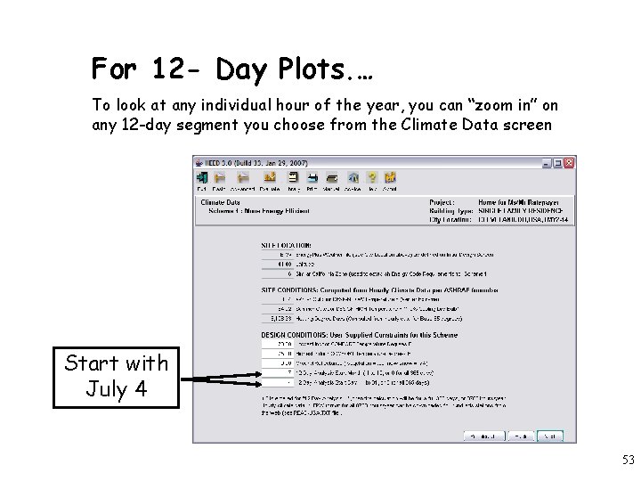 For 12 - Day Plots. … To look at any individual hour of the