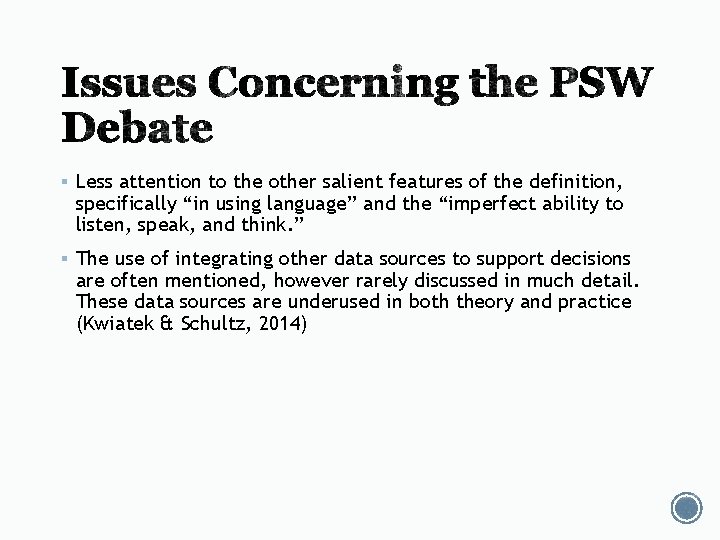 § Less attention to the other salient features of the definition, specifically “in using § Less attention to the other salient features of the definition, specifically “in using