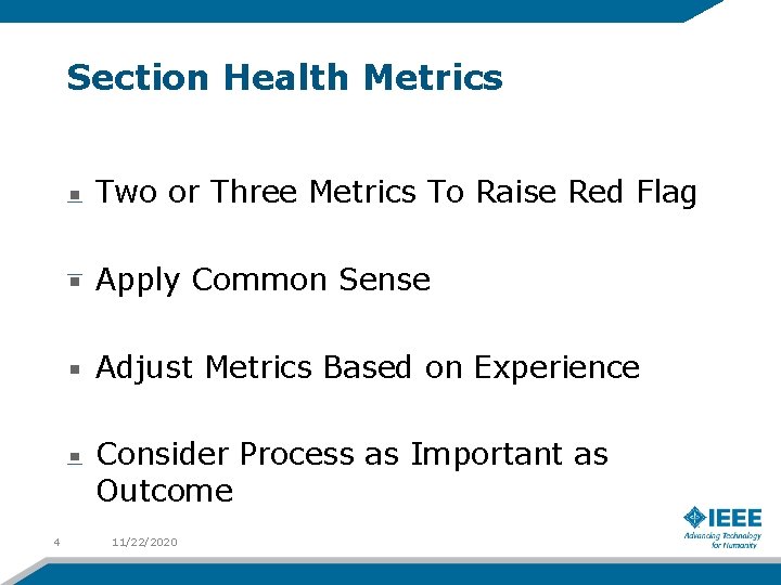 Section Health Metrics Two or Three Metrics To Raise Red Flag Apply Common Sense