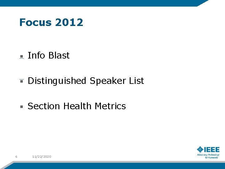 Focus 2012 Info Blast Distinguished Speaker List Section Health Metrics 6 11/22/2020 